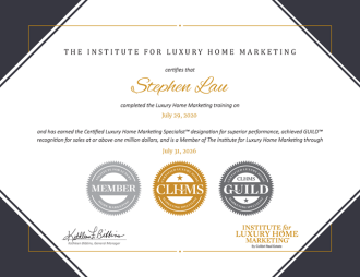 CLHMS (Accreditation certificate; GUILD™ member: Certified Luxury Home Marketing Specialist; 2020-current)